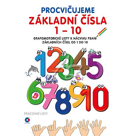 pracovní listy A4, Procvičujeme základní čísla 1-10