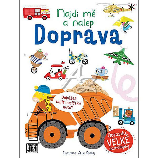 najdi mě a nalep, Doprava